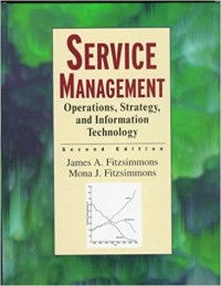 Image of SERVICE MANAGEMENT: Operations, Strategy, and Information Technology ed.2