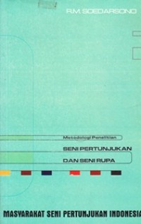 Image of Metodologi penelitian seni pertunjukan dan seni rupa