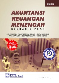 Image of AKUNTANSI KEUANGAN MENENGAH BERBASIS PSAK