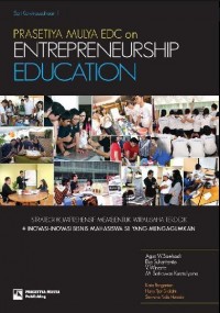 Image of ENTREPRENEURSHIP EDUCATION: Strategi Komprehensif Mambentuk Wirausaha Terdidik