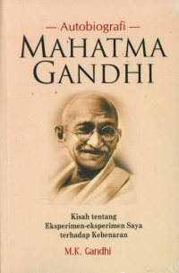Image of AUTOBIOGRAFI MAHATA GANDHI