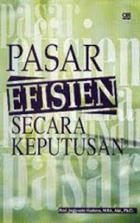 Image of PASAR EFISIEN SECARA KEPUTUSAN
