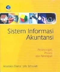 Image of Sistem informasi akuntansi: Perancangan, proses, dan penerapan