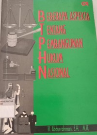 Image of BEBERAPA ASPEKTA TENTANG PEMBANGUNAN HUKUM NASIONAL