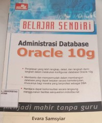 Image of BELAJAR SENDIRI ADMINISTRASI ORACLE 10g