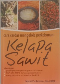 Image of Cara cerdas mengelola perkebunan kelapa sawit