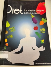 Image of DIET FOR HEALTH AND HIGHER CONCIOUSNESS