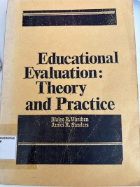 Image of EDUCATIONAL EVALUATION : Theory And Practice