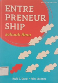 Image of ENTREPRENEURSHIP: Sebuah ilmu