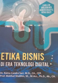 Image of ETIKA BISNIS DI ERA TEKNOLOGI DIGITAL