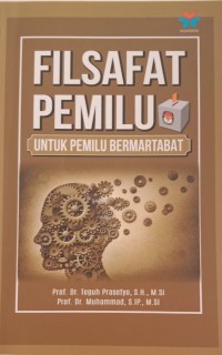 Image of FILSAFAT PEMILU untuk pemilu yang bermartabat