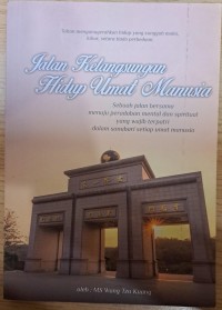 Image of JALAN KELANGSUNGAN HIDUP UMAT MANUSIA