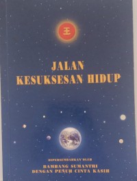 Image of JALAN KESUKSESAN HIDUP