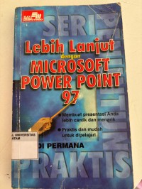 Image of LEBIH LANJUT DENGAN MICROSOFT POWERPOINT