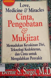 Image of LOVE, MEDICINE & MIRACLES: CINTA, PENGOBATAN & MUKJIZAT