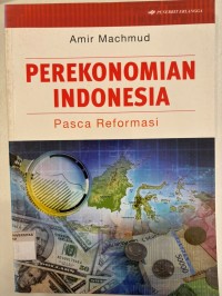Image of PEREKONOMIAN INDONESIA: Pasca Reformasi