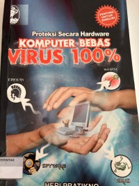 Image of PROTEKSI SECARA HARDWARE KOMPUTER BEBAS VIRUS 100%