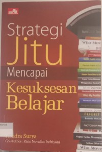 Image of STRATEGI JITU MENCAPAI KESUKSESAN BELAJAR