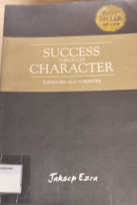 Image of Success through character= Sukses melalui karakter