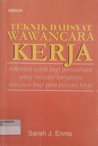 Image of TEKNIK DAHSYAT WAWANCARA KERJA