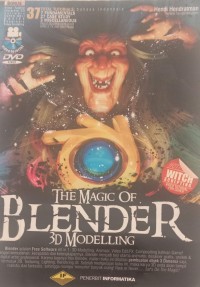 Image of THE MAGIC OF BLENDER 3 D MODELLING