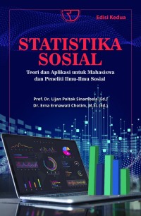 Image of STATISTIKA SOSIAL: Teori dan Aplikasi untuk Mahasiswa dan Penelitian Ilmu-Ilmu Sosial